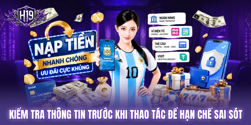 Kiểm tra thông tin trước khi thao tác để hạn chế sai sót Kiểm tra thông tin trước khi thao tác để hạn chế sai sót